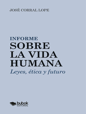cover image of Informe sobre la vida humana